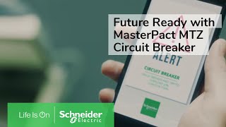 Internet of Things IoT Future Ready with Schneider MasterPact MTZ  Schneider Electric [upl. by Llenroc]