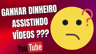 Ganhar Dinheiro Assistindo Vídeos e Cumprindo Tarefas no YouTube É POSSÍVEL [upl. by Nilrac]