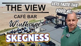 Let Try The Food At The VIEW CAFE BAR WINTHORPE  SKEGNESS  REVIEW [upl. by Nannahs747]