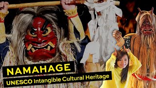 NAMAHAGE Festival  UNESCO Intangible Cultural Heritage [upl. by Aihsinat]