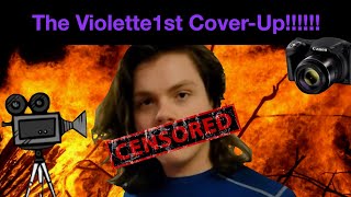 Violette1st Theory The cover up [upl. by Sucramal]