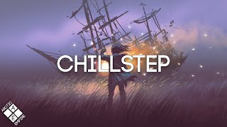 Chillstep Mix 2024  Epic Chillstep Collection 2024 2 Hours Study amp Work Mix [upl. by Meridith]