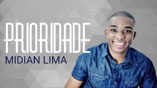 Prioridade  Midian Lima COVER [upl. by Lundin163]