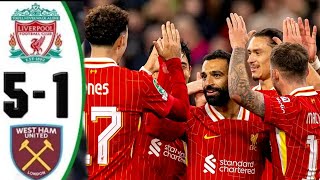 Liverpool vs West Ham 51 today Highlights amp All Goals 2024 HD [upl. by Kamp]