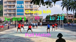 FULL MATCH  CHUNG KẾT  SƯ ĐOÀN 3 VS LỮ PK 210  Bóng chuyền Quân khu 1 Năm 2024  YBCCB [upl. by Yellek]