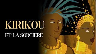 Kirikou  Karaba La Sorcière [upl. by Haldane]