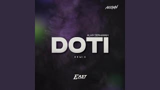 DOTI Remix [upl. by Otrebtuc448]