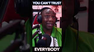 You cant trust everybody [upl. by Kcirdahc]