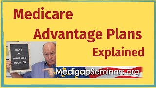 Medicare Advantage Plans Explained [upl. by Repsihw]