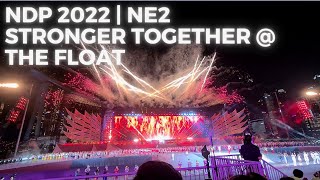 🇸🇬 NDP 2022 NE2  Stronger Together  The Float [upl. by Hallutama]