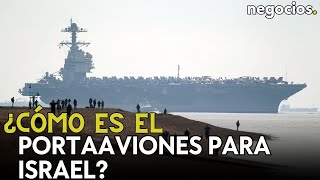 EEUU manda el portaaviones más potente del mundo a Israel todo lo que hay que saber de él [upl. by Patricia]