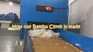 Bambu Cloth Factory Process [upl. by Ebby]