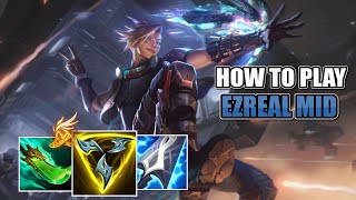 HOIW TO PLAY EZREAL MID IN SEASON 14  League of Legends Guide Gameplay [upl. by Isoj]