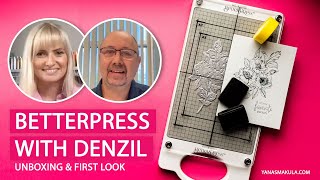 BetterPress Unboxing and First Look with BetterPress Creator Denzil Quick from Spellbinders [upl. by Hauge]