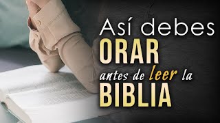 Cómo ORAR antes de estudiar la Biblia [upl. by Julius]