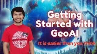 Getting started with GeoAI  GeoDev [upl. by Itnavart857]