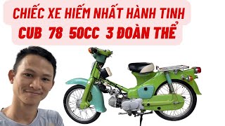 Xe cub khó kiếm nhất VIỆT NAM  cub 78 50cc 3 đoàn thể  xe 3 màu  CÓ TIỀN KHÔNG MUA ĐƯỢC [upl. by Anatol]