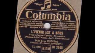 Lyne Clevers quot lavenir est à nous quot 1936 tango [upl. by Ginny]