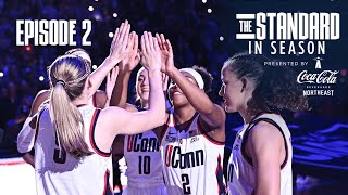 The Standard In Season  Episode 2 Family Ties  UConn Women’s Basketball [upl. by Annamaria912]