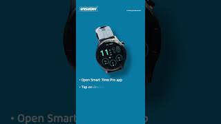 Changing Vision Plus Fit Pro watch face [upl. by Daisy263]