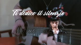 Ti dedico il silenzio  Ultimo cover chitarra fingerstyle [upl. by Glynis924]