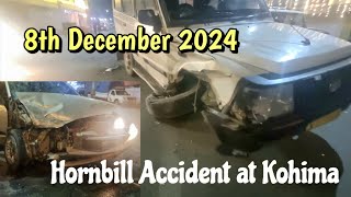 Accident at High School Junction Kohima hornbillfestival2024 [upl. by Suoivatnod]