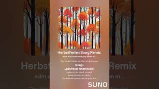 HerbstFerien Song Remix Official Music Video [upl. by Soo]