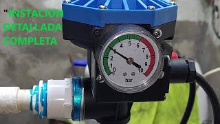 ¡¡TUTORIAL MAS COMPLETO¡¡ CONTROLADAR DE PRESIÓN Guía paso a paso para instalar EN bomba de agua [upl. by Gerhard]