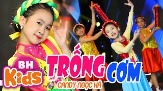 Trống Cơm ♫ Tình Bằng Có Cái Trống Cơm  Candy Ngọc Hà ♫ Nhạc Thiếu Nhi Vui Nhộn MV [upl. by Ennaus918]