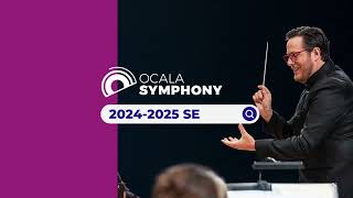 202425 Ocala Symphony Orchestra Season [upl. by Nirihs]