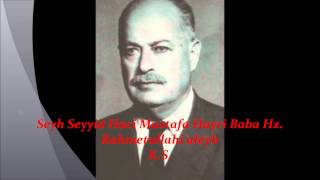 Çağırdı beni uykuda bir hâtif i esrar  Seyh Seyyid Haci Mustafa Hayri Baba Hz [upl. by Norac933]