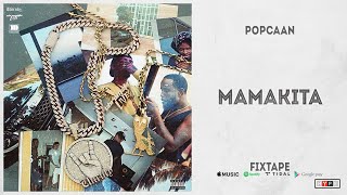 Popcaan  quotMAMAKITAquot FIXTAPE [upl. by Campos]