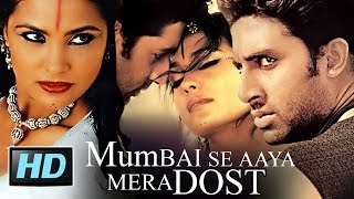 Mumbai Se Aaya Mera Dost  Full Movie in HD  Abhishek Bachchan Lara Dutta [upl. by Eirellav]