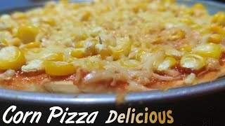 Corn Pizza Recipe  ಮೆಕ್ಕೆ ಜೋಳ ಪಿಜ್ಜಾ  मक्का पिज्जा  Delicious Pizza Recipe prepare at Home [upl. by Orferd]