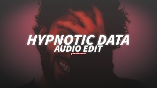 Hypnotic Data slowed  Odetari edit audio [upl. by Sherj114]