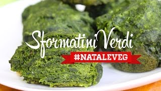 Sformatini Verdi  NataleVeg [upl. by Matthiew]