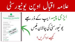 How to Pay Aiou Challan Fee Through Easypaisa 2022  Submit Aiou Challan Fees  Aiou Advertisement [upl. by Asylla]