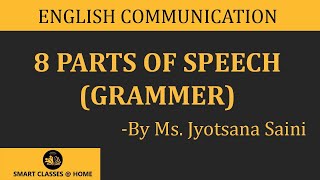 8 parts of speech grammar lecture BA MA by Jyotsna Saini [upl. by Bittencourt]