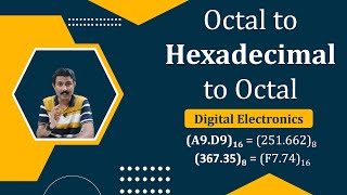 Octal to hexadecimal conversion  Hexadecimal to octal conversion  Digital Electronics  Mruduraj [upl. by Jannery165]