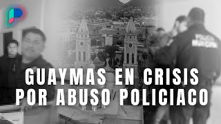 Vive Guaymas crisis extendida de abuso policíaco abren investigación por caso Xóchitl Lagarda [upl. by Richmal957]