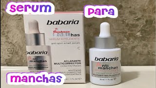 COMPRE SERUM ANTI MANCHAS DE BABARIA ❓FUNCIONARA ❓ [upl. by Leeann]