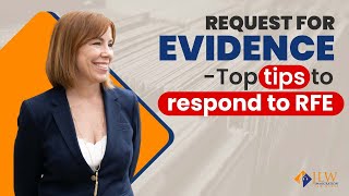 Request for evidence RFE Top tips to respond to RFEs [upl. by Henrique]