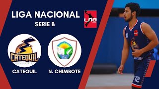 Catequil vs Nuevo Chimbote  Serie B  LNB 2024 [upl. by Ygief36]