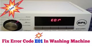 How To Fix Error E01 In Washing Machine [upl. by Ised]