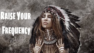 Shamanic Music ➤ With MANTRA For Positive Energy amp HIGHER VIBRATION  Spiritual SHAMAN DRUM BEATS [upl. by Lleksah]