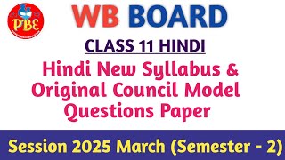 Class 11 Hindi New SyllabusOriginal Council Model Questions PaperWbchse Pioneer Binod Education [upl. by Asilla]