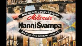 Nanni Svampa  Porta Romana Bella [upl. by Adnilab]