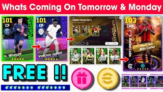 What Is Coming On Tomorrow amp Next Monday In eFootball 2024 Mobile  Upcoming Potw amp Free Coins 🤩🔥 [upl. by Carola]