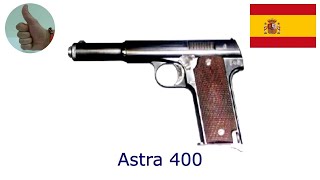 Astra 400 Pistola de 9 mm Modelo 1921AstronaPuro 9 mm Largo 9x23 mm9 mm BergmannBayard [upl. by Howell479]