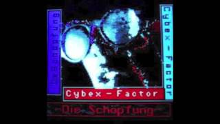 Cybex Factor Die Schöpfung [upl. by Strawn505]